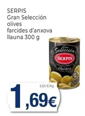 Oferta de Serpis - Gran Seleccion Olives Farcides D'Anxova Llauna por 1,69€ en Keisy