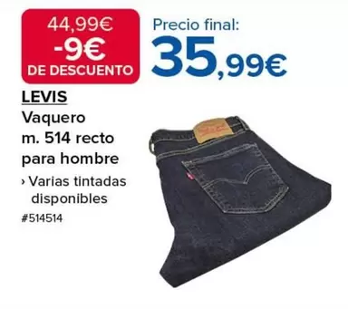 Oferta de Levi's - Vaquero M. 514 Recto Para Hombre por 35,99€ en Costco