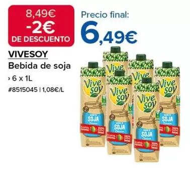 Oferta de ViveSoy - Bebida De Soja por 6,49€ en Costco