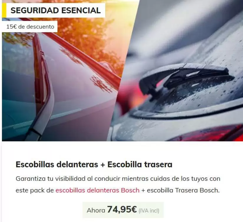 Oferta de Escobillas Delanteras + Escobilla Trasera por 74,95€ en Carglass