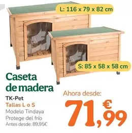 Oferta de Tk Pet - Caseta De Madera por 71,99€ en Tiendanimal