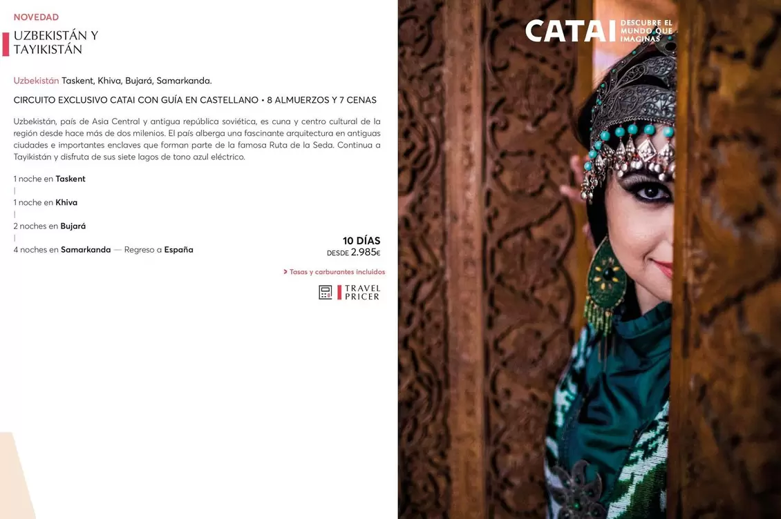 Oferta de Uzbekistán Y Tayikistán por 2985€ en Catai