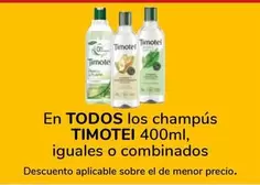 Oferta de Timotei - En Todos Los Champus/ Iguales O Combinados en Supeco