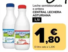 Oferta de Central Lechera Asturiana - Leche Semidesnatada O Entera por 1,8€ en Supeco