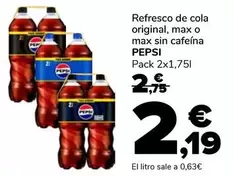 Oferta de Pepsi - Refresco De Cola Original, Max O Max Sin Cafeína  por 2,19€ en Supeco