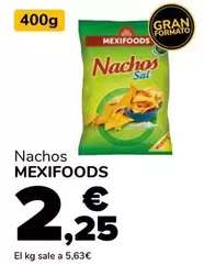 Oferta de Mexifoods - Nachos por 2,25€ en Supeco