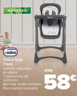 Oferta de Asalvo - Trona Soja Trees por 58€ en Carrefour