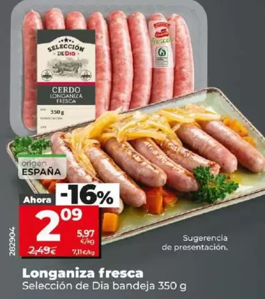 Oferta de Seleccion De Dia - Longaniza Fresca por 2,09€ en Dia