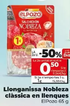 Oferta de Elpozo - Salchichon Nobleza Clasico En Lonchas por 1€ en Dia