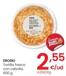 Oferta de Eroski - Tortilla Fresca Con Cebolla por 2,55€ en Eroski