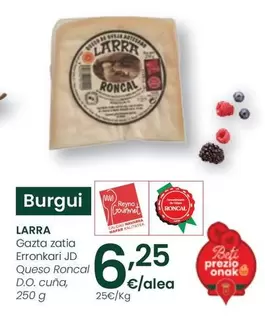 Oferta de Larra - Queso Roncal D.O. Cuna por 6,25€ en Eroski