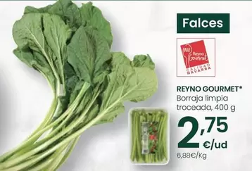 Oferta de Reyno Gourmet - Borraja Limpia Troceada por 2,75€ en Eroski