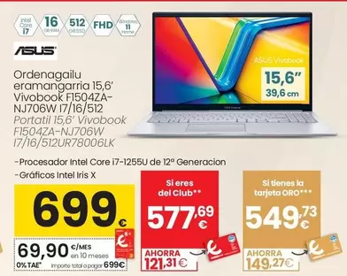 Oferta de Asus - Portatil 15,6' Vivobook F1504ZA-NJ706W 17/16/512 por 699€ en Eroski