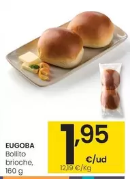 Oferta de Eugoba - Bollito Brioche por 1,95€ en Eroski