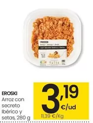 Oferta de Eroski - Arroz Con Secreto Iberico Y Setas por 3,19€ en Eroski