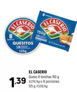 Oferta de El Caserío - Queso 8 Lonchas por 1,39€ en Coviran