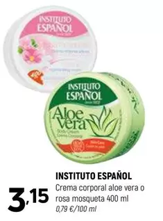 Oferta de Instituto Español - Crema Corporal Aloe Vera O Rosa Mosqueta por 3,15€ en Coviran