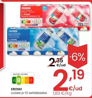 Oferta de Eroski - Lcasei P 12 Senalizados por 2,19€ en Eroski