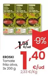 Oferta de Eroski - Tomate Frito Oliva por 1,4€ en Eroski