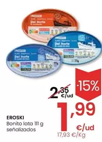 Oferta de Eroski - Bonito Lata Senalizados por 1,99€ en Eroski