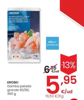 Oferta de Eroski - Gamba Pelada Grande por 5,95€ en Eroski