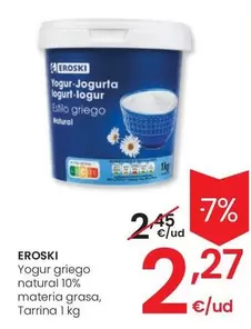 Oferta de Eroski - Yogur Griego Natural 10% Materia Grasa por 2,27€ en Eroski