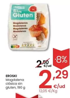 Oferta de Eroski - Magdalena Clásica Sin Gluten por 2,29€ en Eroski