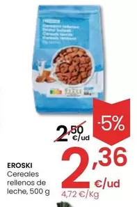 Oferta de Eroski - Cereales Rellenos De Leche por 2,36€ en Eroski