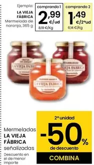 Oferta de La Vieja Fábrica - Mermelada De Naranja por 2,99€ en Eroski