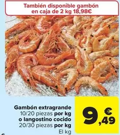 Oferta de Gambón extragrande 10/20 piezas por kg o langostino cocido 20/30 piezas por kg por 9,49€ en Carrefour Market