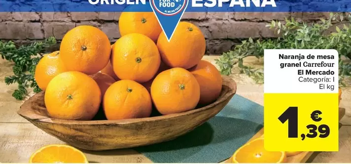 Oferta de Carrefour - Naranja De Mesa Granel El Mercado por 1,39€ en Carrefour Market