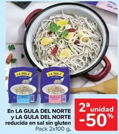 Oferta de La Gula del Norte - En La Gula Del Norte y La Gula Del Norte Reducida en Sal Sin Gluten en Carrefour Market