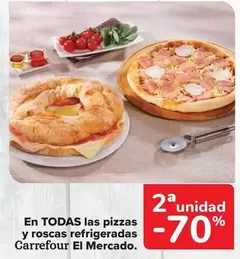 Oferta de Carrefour - En Todas Las Pizzas Y Roscas Refrigeradas El Mercado en Carrefour Market