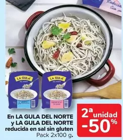 Oferta de La Gula del Norte - En La Gula Del Norte Y La Gula Del Norte Reducida En Sal Sin Gluten en Carrefour Market