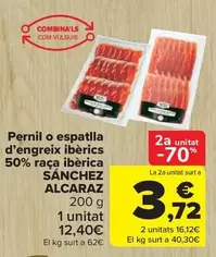 Oferta de Sánchez Alcaraz - Pernil O Espatlla D'engreix Ibèrics 50% Raca Ibèrica por 12,4€ en Carrefour Market