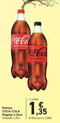 Oferta de Coca-Cola - Refresc Regular O Zero por 1,35€ en Carrefour Express