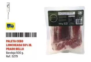 Oferta de Prado Bello - Paleta Cebo Loncheada 50% Ib. Prado en Makro