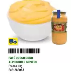 Oferta de Pate Queso Duro Almogrote Gomero en Makro