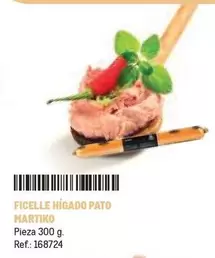 Oferta de Martiko - Ficelle Higado Pato en Makro