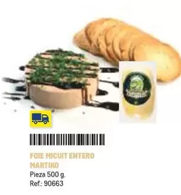 Oferta de Martiko - Foie Micuit Entero en Makro