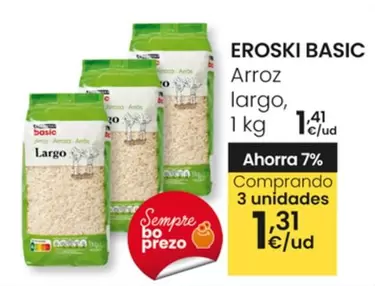 Oferta de Eroski Basic - Arroz Largo por 1,41€ en Eroski