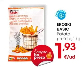 Oferta de Eroski Basic - Patata Prefrita por 1,93€ en Eroski