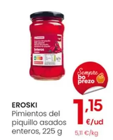 Oferta de Eroski - Pimientos Del Piquillo Asados Enteros por 1,15€ en Eroski