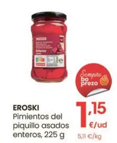 Oferta de Eroski - Pimientos Del Piquillo Asados Enteros  por 1,15€ en Eroski