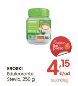 Oferta de Eroski - Edulcorante Stevia por 4,15€ en Eroski