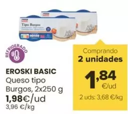 Oferta de Eroski Basic - Queso Tipo Burgos por 1,98€ en Autoservicios Familia