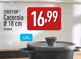 Oferta de Crofton - Cacerola 18 Cm por 16,99€ en ALDI