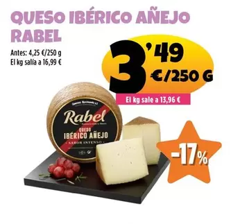 Oferta de Rabel - Queso Iberico Anejo por 3,49€ en Ahorramas