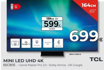 Oferta de TCL - Mini Led UHD 4K 55C805  por 699€ en Tien 21