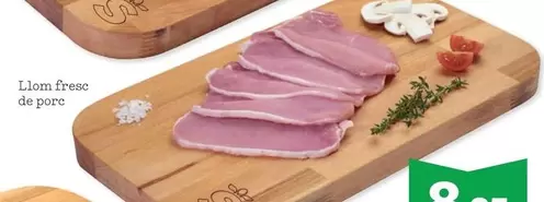 Oferta de Llom Fresc De Porc por 8,25€ en Sorli